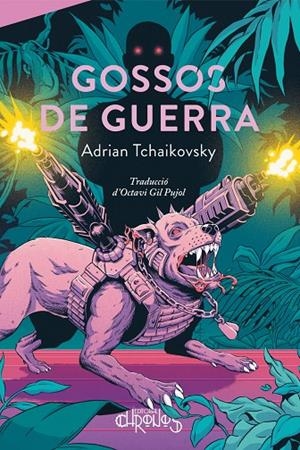 GOSSOS DE GUERRA | 9788412761603 | Tchaikovsky, Adrian | Librería online de Figueres / Empordà