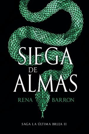 Siega de almas (Reino de almas #02) | 9788418002168 | Barron, Rena | Llibreria online de Figueres i Empordà