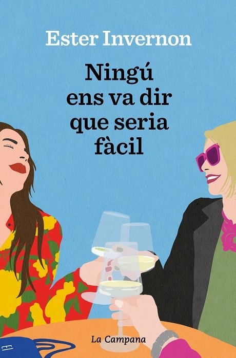 Ningú ens va dir que seria fàcil | 9788419245380 | Invernon Cirera, Ester | Librería online de Figueres / Empordà