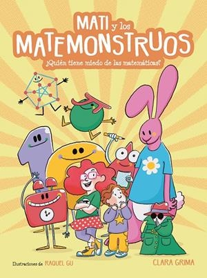 Mati y los Matemonstruos | 9788448860431 | Grima, Clara | Llibreria online de Figueres i Empordà