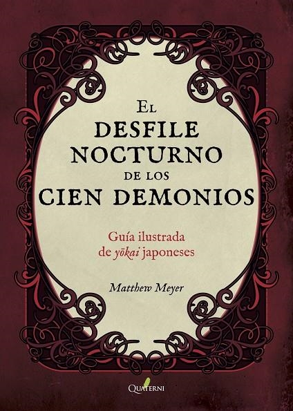 EL DESFILE NOCTURNO DE LOS CIEN DEMONIOS | 9788494897191 | Meyer, Mathew | Llibreria online de Figueres i Empordà