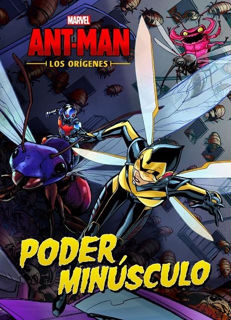 Ant-Man. Los orígenes. Poder minúsculo | 9788416914357 | Marvel | Librería online de Figueres / Empordà
