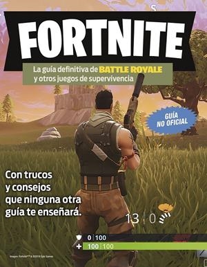Fortnite. La guía definitiva de Battle Royale y otros juegos de supervivencia | 9788408194354 | VVAA | Llibreria online de Figueres i Empordà