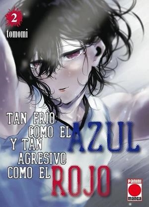 TAN FRÍO COMO EL AZUL Y TAN AGRESIVO COMO EL ROJO #02 | 9788411509350 | Tomomi | Librería online de Figueres / Empordà