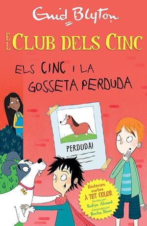 El club dels Cinc. Els cinc. Histories curtes. Els cinc i la gosseta perduda | 9788426147738 | Blyton, Enid | Librería online de Figueres / Empordà