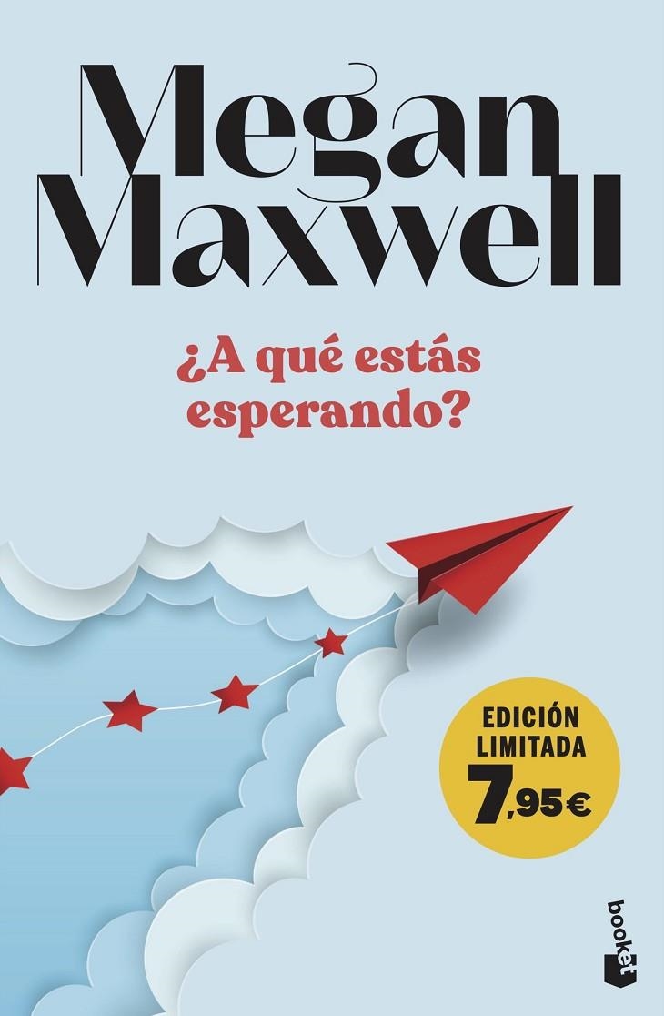 ¿A qué estás esperando? | 9788408282938 | Maxwell, Megan | Llibreria online de Figueres i Empordà