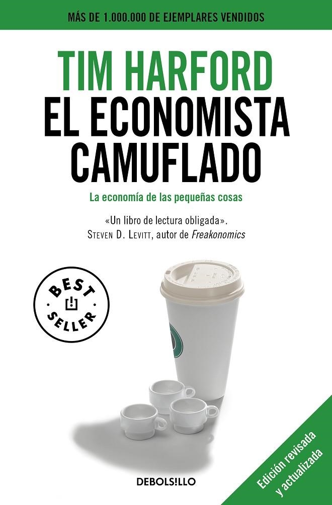 El economista camuflado (edición revisada y actualizada) | 9788490329283 | Harford, Tim | Llibreria online de Figueres i Empordà