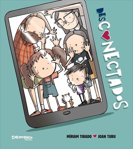 Desconectados (álbum ilustrado) | 9788417766832 | Tirado, Míriam | Llibreria online de Figueres i Empordà