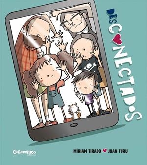 Desconectados (álbum ilustrado) | 9788417766832 | Tirado, Míriam | Librería online de Figueres / Empordà
