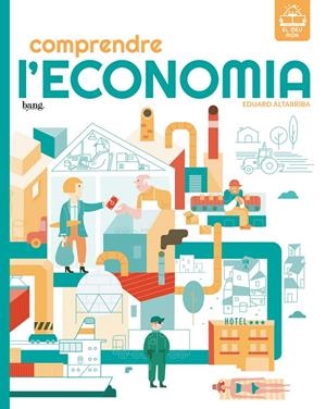 COMPRENDRE L'ECONOMIA  | 9788418101632 | Altarriba, Eduard | Llibreria online de Figueres i Empordà