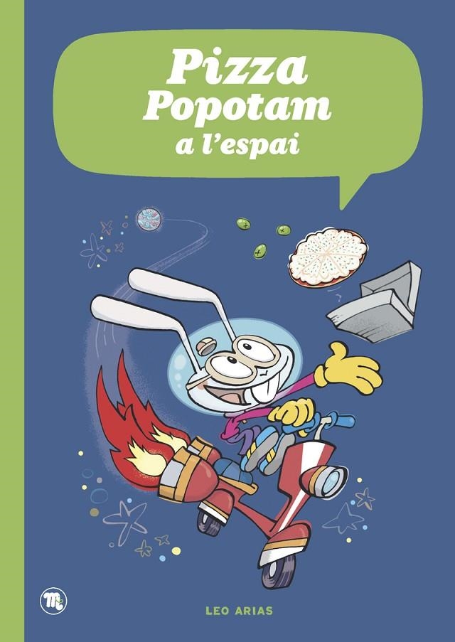 PIZZA POPOTAM A L ESPAI (CAT) | 9788413714981 | Arias, Leo | Llibreria online de Figueres i Empordà