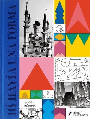 Hi havia una forma | 9788418690303 | Cruschiform/Gazhole | Librería online de Figueres / Empordà