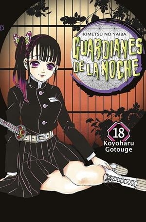 GUARDIANES DE LA NOCHE #18 (NE) | 9788467966855 | Gotouge, Koyoharu | Llibreria online de Figueres i Empordà