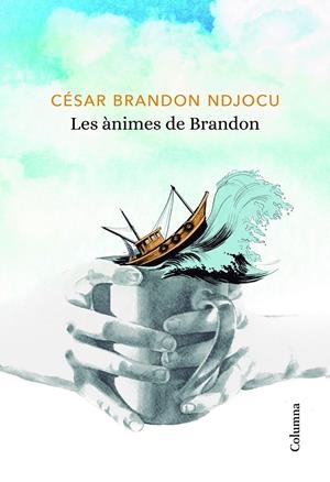 Les ànimes de Brandon | 9788466424080 | Ndjocu, César Brandon | Librería online de Figueres / Empordà