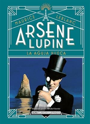 Arsène Lupin, la aguja hueca | 9788418933752 | Leblanc, Maurice | Llibreria online de Figueres i Empordà
