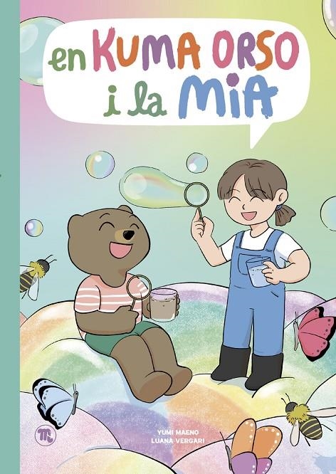 EN KUMA ORSO I LA MIA #02 ( CAT) | 9788413714844 | Maeno, Yumi/Vergari, Luana | Llibreria online de Figueres i Empordà