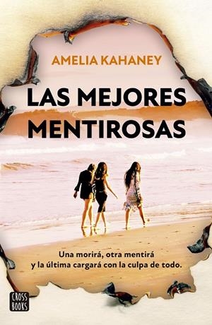 Las mejores mentirosas | 9788408280460 | Kahaney, Amelia | Llibreria online de Figueres i Empordà