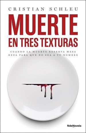 Muerte en tres texturas | 9788410140004 | Schleu, Cristian | Librería online de Figueres / Empordà