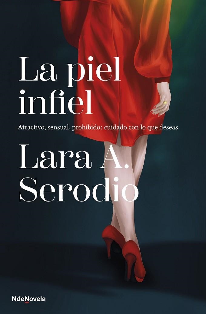 La piel infiel | 9788410140011 | Serodio, Lara A. | Librería online de Figueres / Empordà