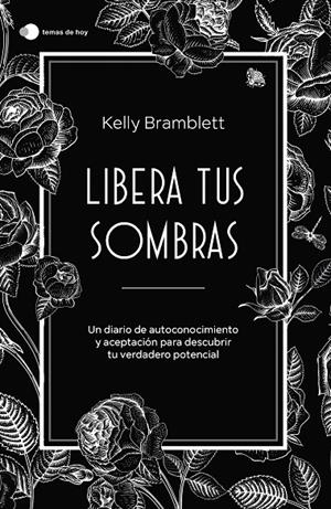 Libera tus sombras | 9788419812353 | Bramblett, Kelly | Librería online de Figueres / Empordà