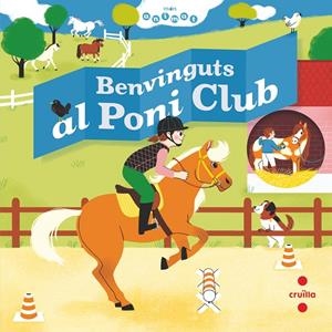 BENVINGUTS AL PONI CLUB | 9788466147811 | Baumann, Anne-Sophie | Llibreria online de Figueres i Empordà