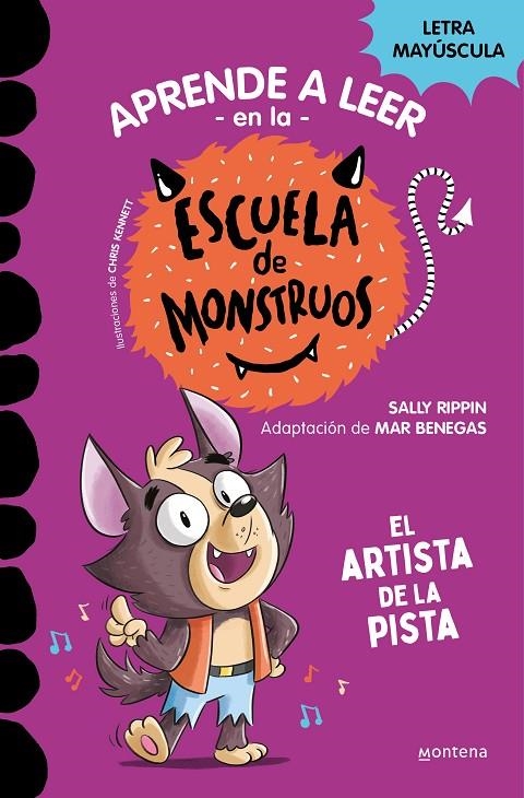 Aprender a leer en la Escuela de Monstruos #13. El artista de la pista (PAL) | 9788419650641 | Rippin, Sally | Librería online de Figueres / Empordà