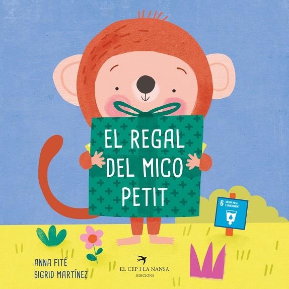 El regal del Mico Petit | 9788418522703 | Fité, Anna | Llibreria online de Figueres i Empordà
