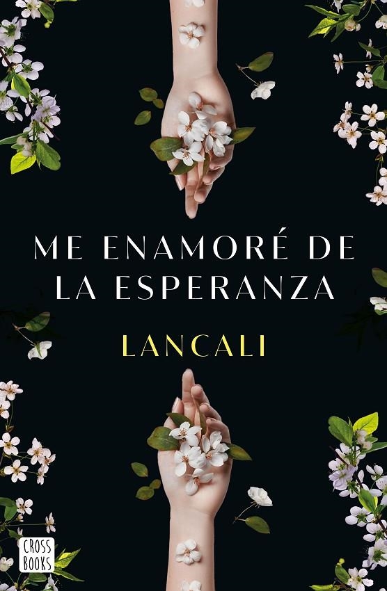 Me enamoré de la esperanza | 9788408282198 | Lancali | Llibreria online de Figueres i Empordà