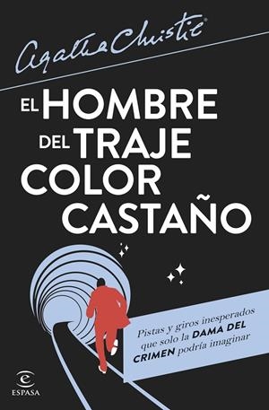 El hombre del traje color castaño | 9788467072143 | Christie, Agatha | Librería online de Figueres / Empordà