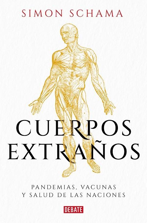 Cuerpos extraños | 9788499929576 | Schama, Simon | Llibreria online de Figueres i Empordà
