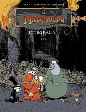 LA MAZMORRA. INTEGRAL #06 | 9788467967005 | Sfar, Joann/Trondheim, Lewis/Larcenet, Manu | Llibreria online de Figueres i Empordà
