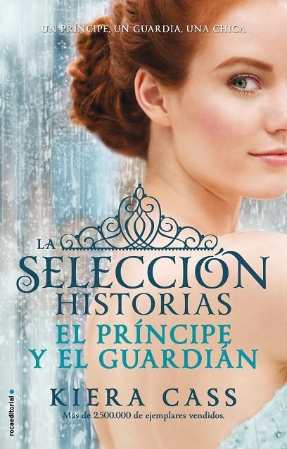 El príncipe y El guardian (Historias de La Selección #01) | 9788499189956 | Cass, Kiera | Librería online de Figueres / Empordà