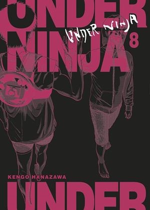 UNDER NINJA #08 | 9788467965568 | Hanazawa, Kengo | Llibreria online de Figueres i Empordà