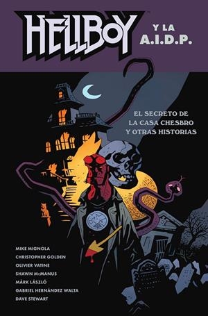 HELLBOY #29.  HELLBOY Y LA AIDP. EL SECRETO DE LA CASA CHESBRO Y OTRAS HISTORIAS | 9788467962765 | Mignola, Mike/Golden, Christopher | Librería online de Figueres / Empordà