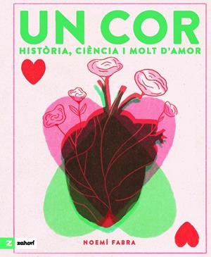 Un cor | 9788419889140 | Fabra, Noemí | Llibreria online de Figueres i Empordà