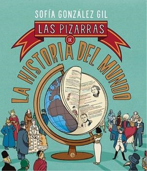 Pizarras de la historia del mundo | 9788413847061 | González sofía, Gil | Librería online de Figueres / Empordà
