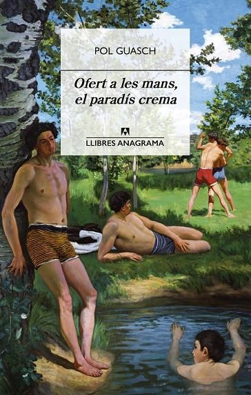 Ofert a les mans, el paradís crema | 9788433922045 | Guasch, Pol | Librería online de Figueres / Empordà