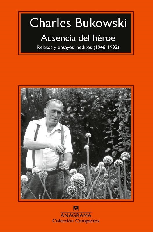 Ausencia del héroe | 9788433921987 | Bukowski, Charles | Librería online de Figueres / Empordà