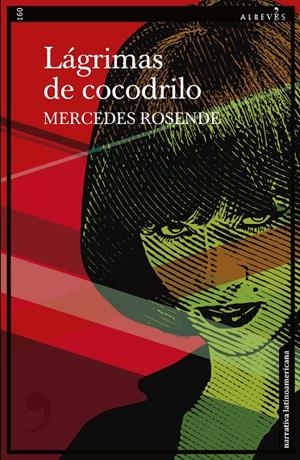 Lágrimas de cocodrilo | 9788419615169 | Rosende, Mercedes | Llibreria online de Figueres i Empordà