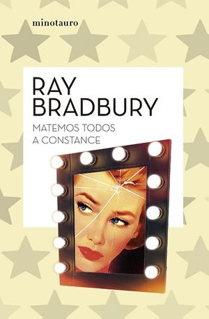 Matemos todos a Constance | 9788445007679 | Bradbury, Ray | Llibreria online de Figueres i Empordà