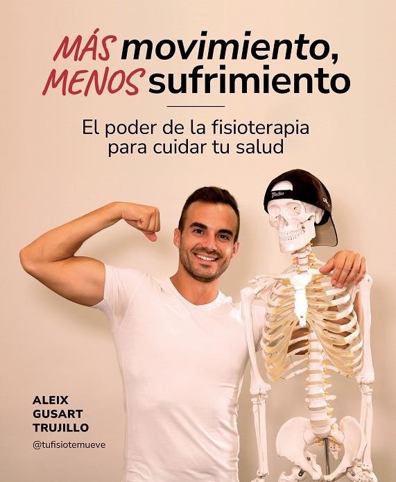 Más movimiento, menos sufrimiento | 9788419875259 | Gusart Trujillo, Aleix | Librería online de Figueres / Empordà