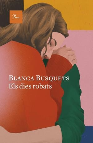 Els dies robats | 9788419657558 | Busquets Oliu, Blanca | Llibreria online de Figueres i Empordà
