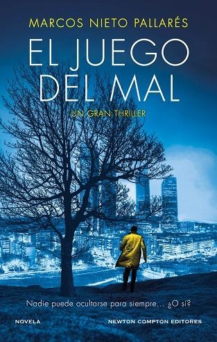 EL JUEGO DEL MAL | 9788419620644 | Nieto Pallares, Marcos | Librería online de Figueres / Empordà