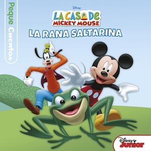 La casa de Mickey Mouse. Pequecuentos. La rana saltarina | 9788499518930 | Disney | Llibreria online de Figueres i Empordà