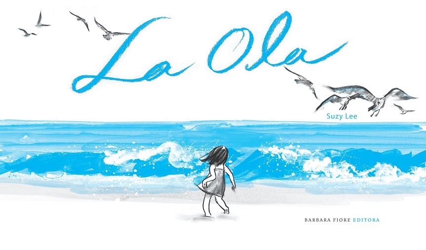 La ola | 9788493618544 | Lee, Suzy | Llibreria online de Figueres i Empordà