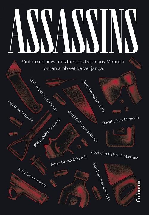 Assassins | 9788466431439 | Germans Miranda/Arcarazo Martínez, Lluís/Belbel, Sergi/Bras, Pep/Cirici, David/Español, Piti/Galcerá | Librería online de Figueres / Empordà