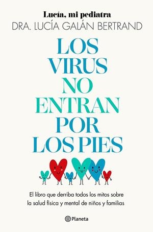 Los virus no entran por los pies | 9788408283454 | Galán Bertrand, Lucía | Llibreria online de Figueres i Empordà