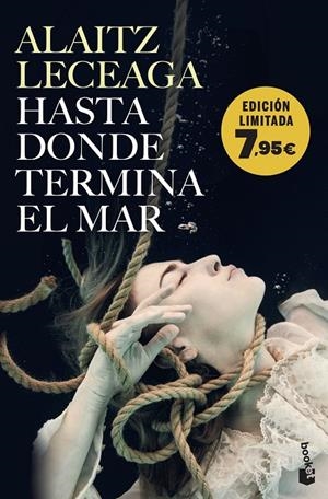 Hasta donde termina el mar | 9788408283706 | Leceaga, Alaitz | Librería online de Figueres / Empordà
