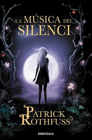 La música del silenci | 9788418132735 | Rothfuss, Patrick | Librería online de Figueres / Empordà