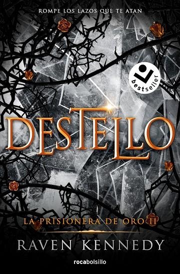 La prisionera de oro 2 - Destello | 9788419498236 | Kennedy, Raven | Librería online de Figueres / Empordà